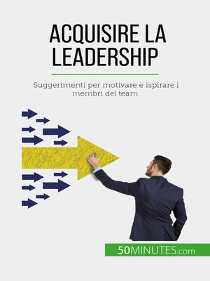 cover image of Acquisire la leadership